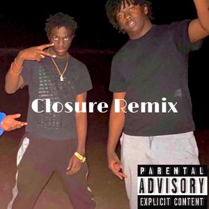 Closure(Remix) [Explicit]