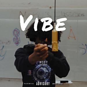 Vibe (Explicit)