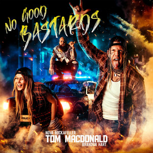 No Good Bastards (Explicit)