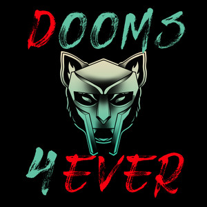 Dooms 4 Ever