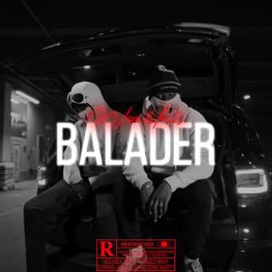 Balader (feat. WIXO & LA2S) [Explicit]