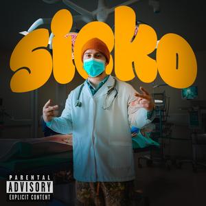 Sicko (Explicit)