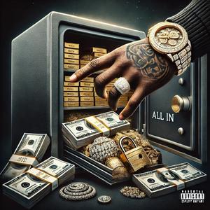 All In (Explicit)