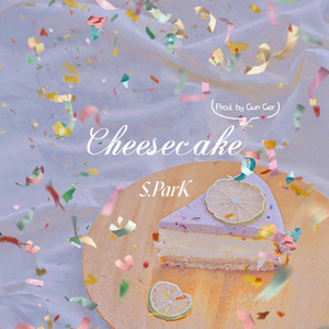 Cheesecake (Prod. Gun Ger) (芝士蛋糕)