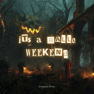 It's A Hallo Weekend