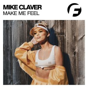 Make Me Feel (Original Mix)