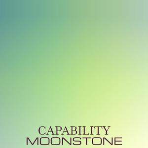 Capability Moonstone