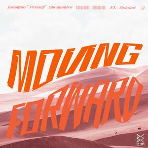 Moving Forward (feat. Nointed)