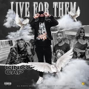 Live For Them (Explicit)