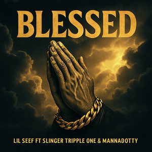 Blessed (Explicit)