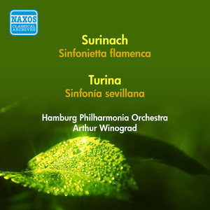 SURINACH, C.: Sinfonietta flamenca / TURINA, J.: Sinfonia sevillana (Winograd) [1957]