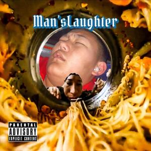 Man'sLaughter (Explicit)