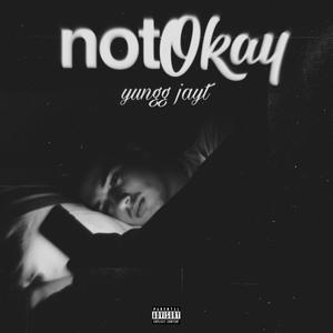 not okay (Explicit)