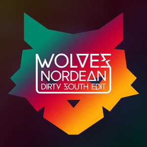 Wolves(Dirty South Edit)