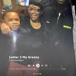 Letter 2 My Granny (Explicit)