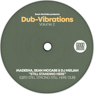 Still Standing Here (QB's Still Strong Still Here Dub)