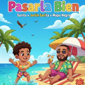 Pasarla Bien