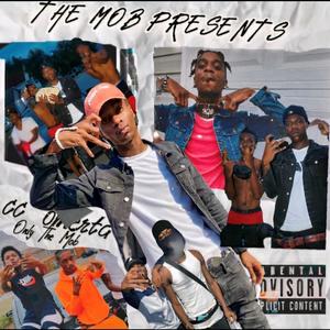 Only The Mob (Explicit)