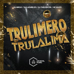 Trulimero Trulalima (Explicit)