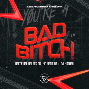 Bad *****