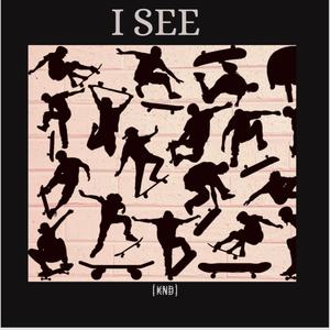 I See (Explicit)