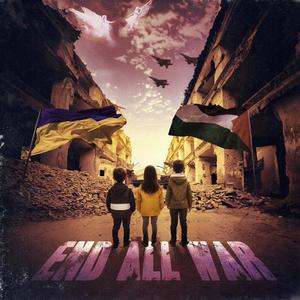 End All War (Explicit)