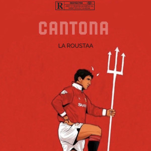CANTONA (Explicit)