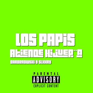 Los Papis (feat. S.Lxry)