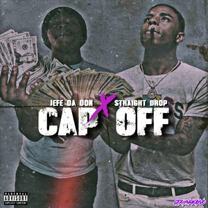 Cap Off (Explicit)