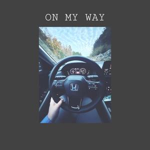 ON MY WAY (Radio Edit)