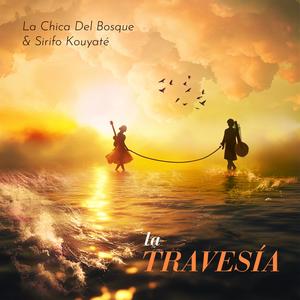 La Travesía (feat. Sirifo Kouyaté & Diango Diabaté)