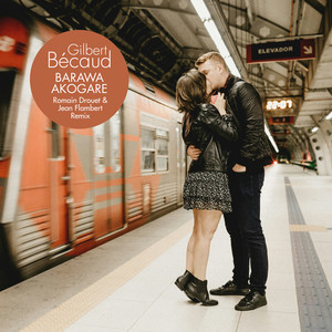 Barawa Akogare (Romain Drouet & Jean Flambert Remix)