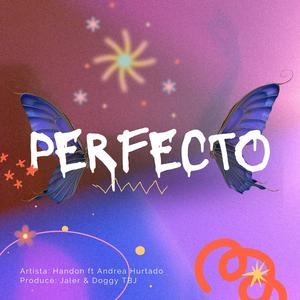 Perfecto (feat. Andrea Hurtado)