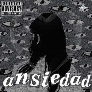 Ansiedad (feat. RXS3 & KikinProd)