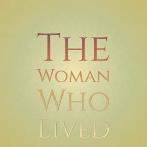 The Woman Who Lived