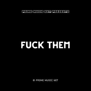 **** Them (Explicit)