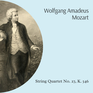 String Quartet No. 27 in C Minor, K. 546 - No. 2, Fugue