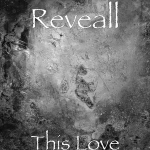 Reveall - This Love