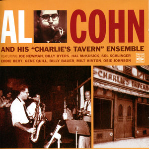 Al Cohn And His "Charlie's Tavern" Ensemble