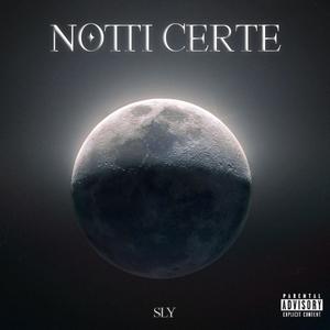 Notti Certe (Explicit)