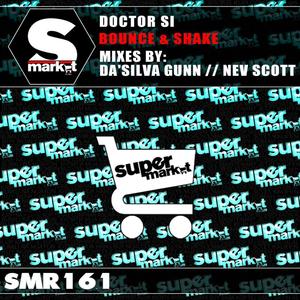 Bounce & Shake (Nev Scott Remix)