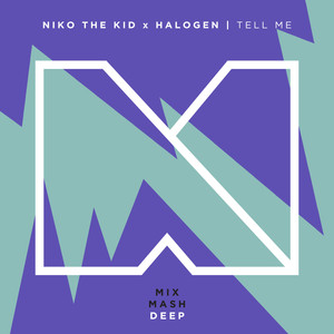 Tell Me (Extended Mix)