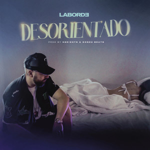 Desorientado (Explicit)