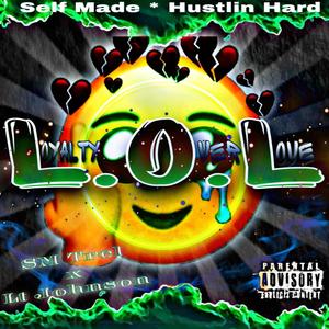 L.O.L (feat. LT Johnson) (Explicit)