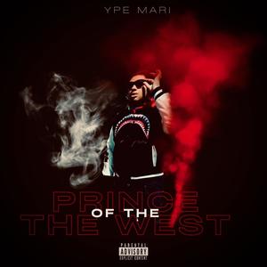 Prince of the West (Explicit)