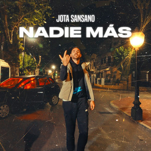 Nadie más (Explicit)