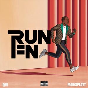 Run FN (feat. Main Splaat) (Explicit)