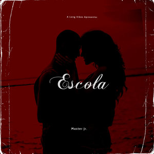 Escola (Explicit)