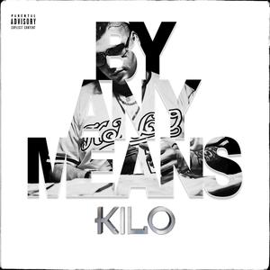 By Any Means (Explicit)