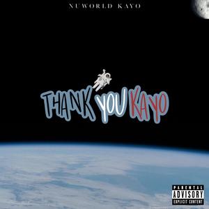 Thank You Kayo: Vol. 1 (Explicit)